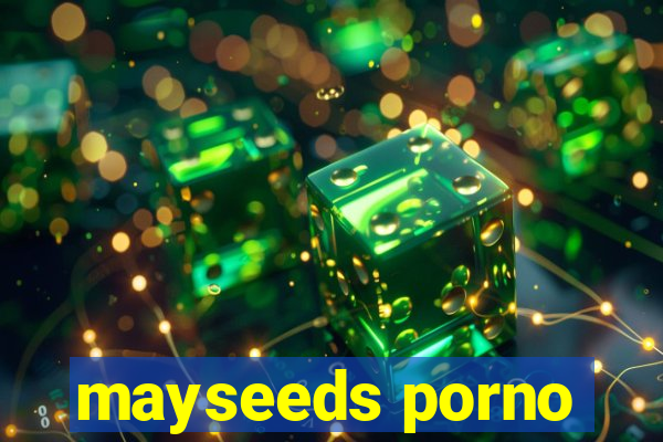 mayseeds porno